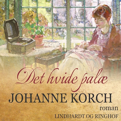 Det hvide palæ – omslag til lydbogen af Johanne Korch