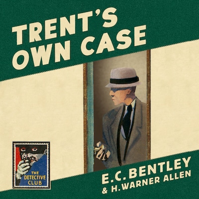 Trent’s Own Case
