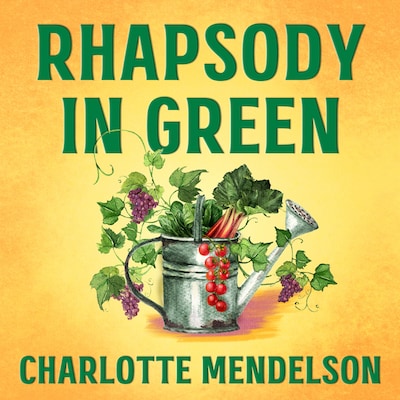 Rhapsody in Green – omslag til lydbogen af Charlotte Mendelson