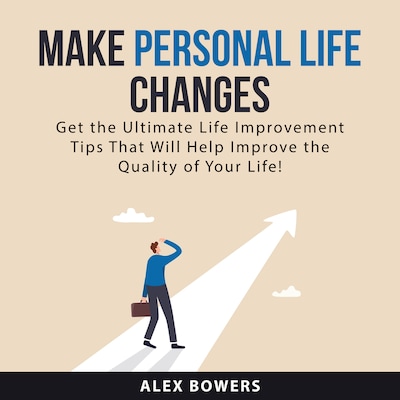 Make Personal Life Changes