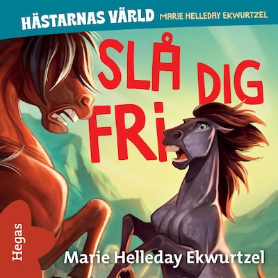 Slå dig fri