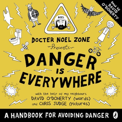 Danger Is Everywhere: A Handbook for Avoiding Danger – omslag til lydbogen af David O'Doherty