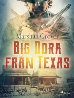 Big Dora från Texas – omslag till ljudboken av Marshall Grover