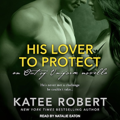 His Lover to Protect – omslag til lydbogen af Katee Robert