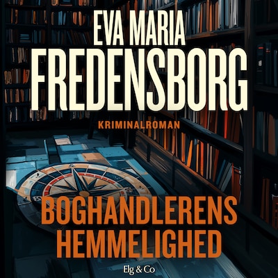 Boghandlerens hemmelighed – omslag til lydbogen af Eva Maria Fredensborg