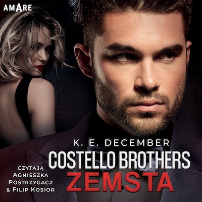 Costello Brothers. Zemsta #1 – okładka audiobooka, autor K.E. December