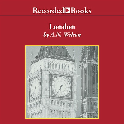 London – omslag til lydbogen af A.N. Wilson