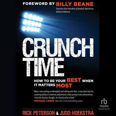 Crunch Time – omslag til lydbogen af Rick Peterson, Judd Hoekstra