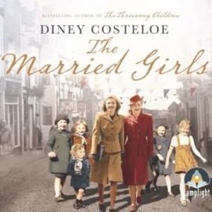 The Married Girls – okładka audiobooka, autor Diney Costeloe