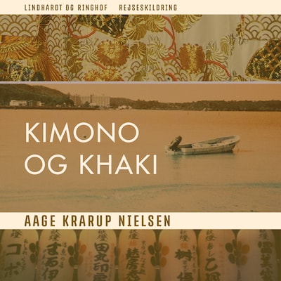 Kimono og khaki – omslag til lydbogen af Aage Krarup Nielsen