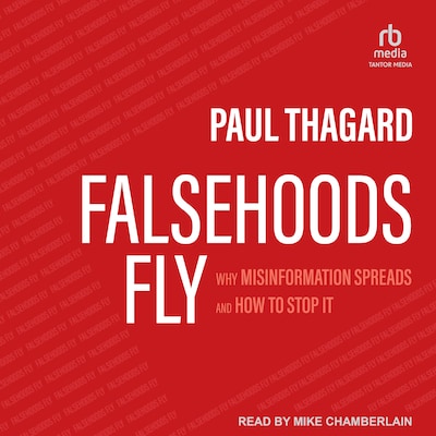 Falsehoods Fly – omslag til lydbogen af Paul Thagard