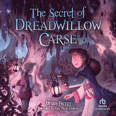 The Secret of Dreadwillow Carse