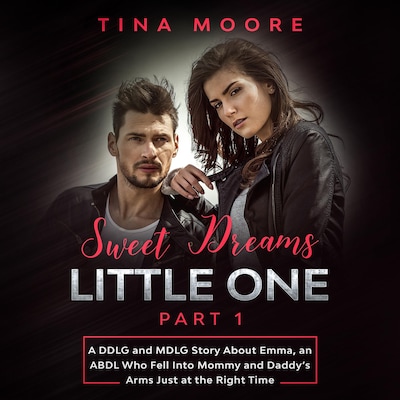 Sweet Dreams, Little One - Part 1 – omslag til lydbogen af Tina Moore