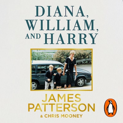 Diana, William and Harry – omslag til lydbogen af James Patterson