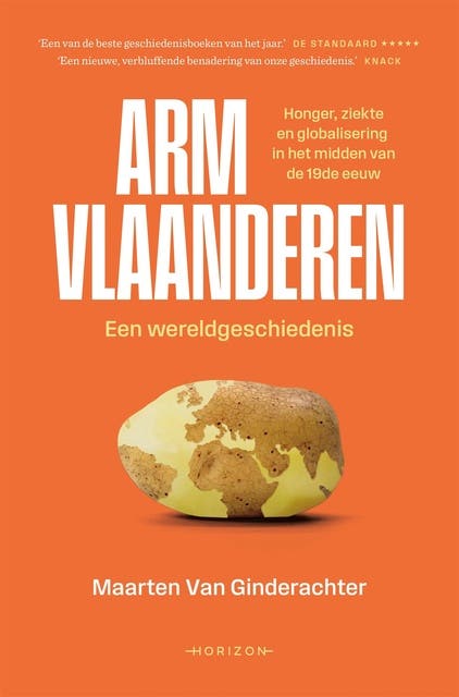 Arm Vlaanderen. Een wereldgeschiedenis: Honger, ziekte en globalisering in het midden van de 19de eeuw