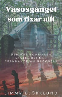 Väsosgänget som fixar allt – omslag till ljudboken av Jimmy Björklund