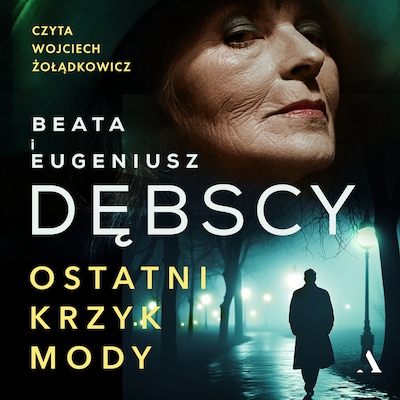 Ostatni krzyk mody