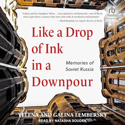 Like a Drop of Ink in a Downpour – omslag til lydbogen af Yelena Lembersky, Galina Lembersky