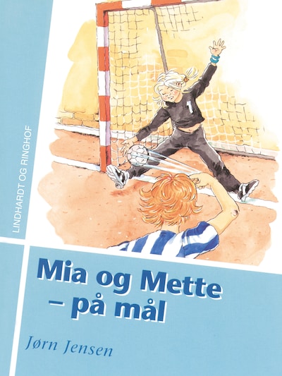 Mia og Mette - på mål – omslag til lydbogen af Jørn Jensen