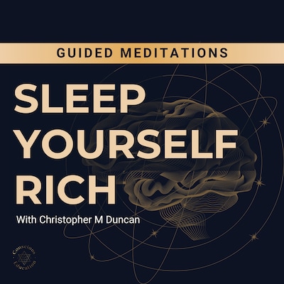 Sleep Yourself Rich Meditations