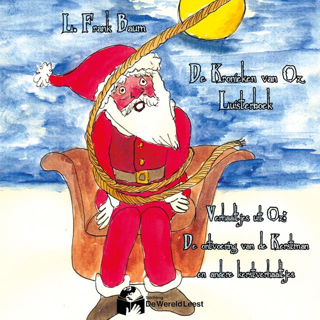 Luisterboek: Verhaaltjes uit Oz: De ontvoering van de Kerstman en andere kerstverhaaltjes – omslag van het luisterboek van L. Frank Baum,Volante Opera Productions,W. W. Denslow