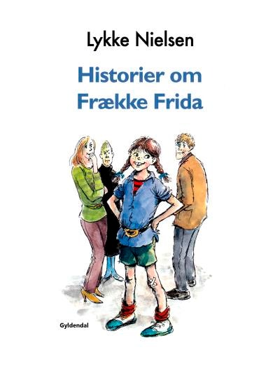 Historier om Frække Frida – omslag til lydbogen af Lykke Nielsen