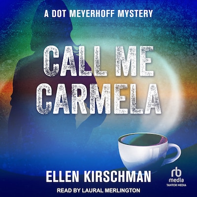 Call Me Carmela – omslag til lydbogen af Ellen Kirschman