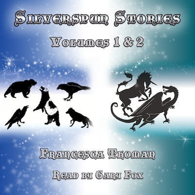 Silverspun Stories: Volumes 1  & 2 – omslag till ljudboken av Francesca Thoman
