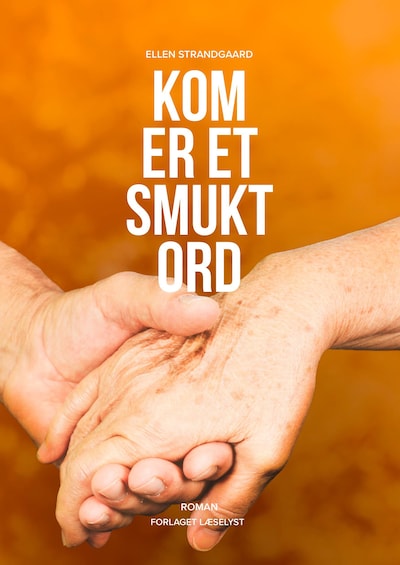 Kom er et smukt ord – omslag til lydbogen af Ellen Strandgaard