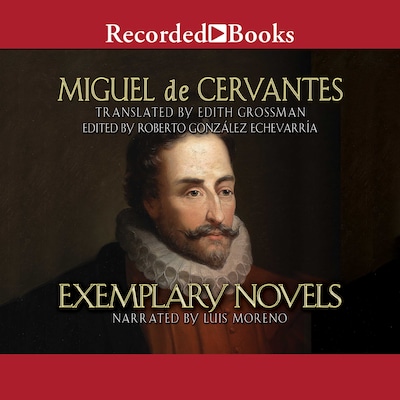 Exemplary Novels – omslag til lydbogen af Miguel de Cervantes Saavedra, Edith Grossman