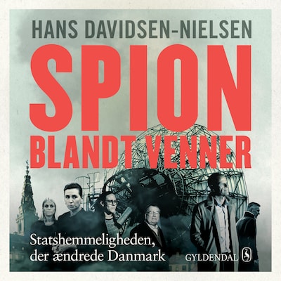 Spion blandt venner – omslag til lydbogen af Hans Davidsen-Nielsen