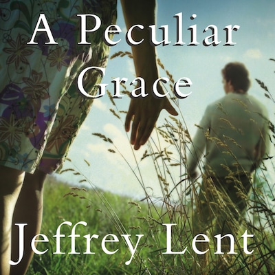 A Peculiar Grace – omslag til lydbogen af Jeffrey Lent