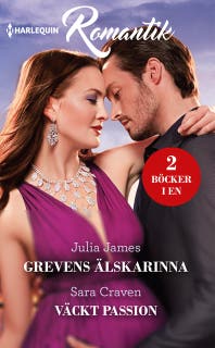 Grevens älskarinna / Väckt passion – omslag till ljudboken av Julia James,Sara Craven
