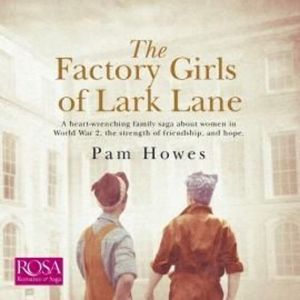 The Factory Girls of Lark Lane – okładka audiobooka, autor Pam Howes