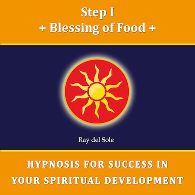 Step I Blessing of Food