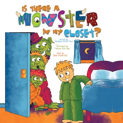 Is There a Monster in My Closet? – omslag til lydbogen af Johannah Gilman Paiva