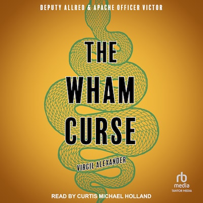 The Wham Curse – omslag til lydbogen af Virgil Alexander
