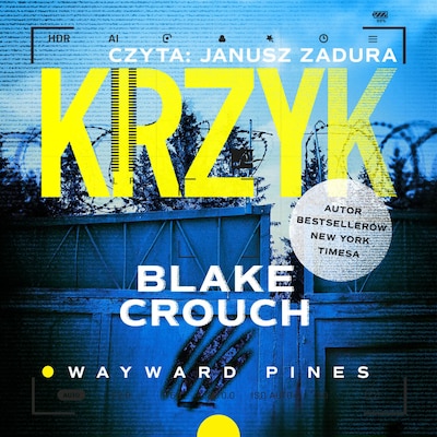 Krzyk – okładka audiobooka, autor Blake Crouch