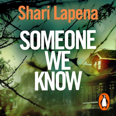 Someone We Know – omslag til lydbogen af Shari Lapena