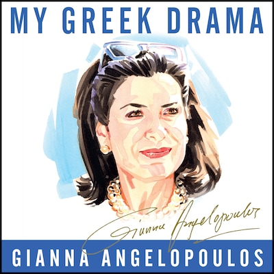 My Greek Drama – omslag til lydbogen af Gianna Angelopoulos