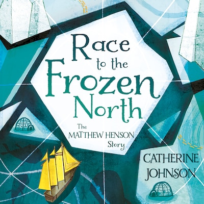 Race to the Frozen North – omslag til lydbogen af Catherine Johnson