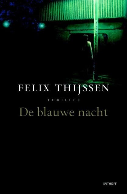 De blauwe nacht – omslag van het luisterboek van Felix Thijssen