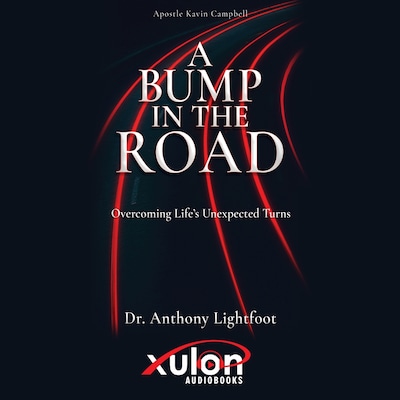 A Bump in the Road – omslag til lydbogen af Dr. Anthony Lightfoot