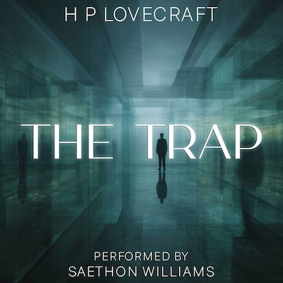 The Trap – omslag til lydbogen af H. P. Lovecraft