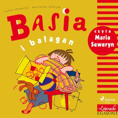 Basia i bałagan – okładka audiobooka, autor Zofia Stanecka
