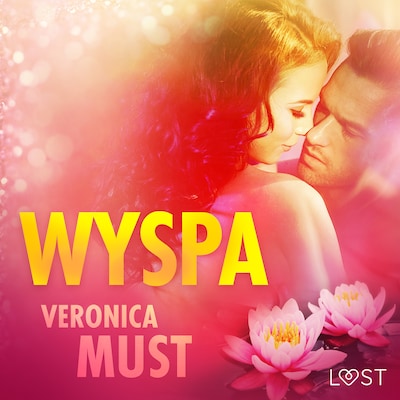 Wyspa - opowiadanie erotyczne – okładka audiobooka, autor Veronica Must