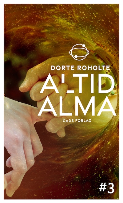 Altid Alma #3 – omslag til lydbogen af Dorte Roholte