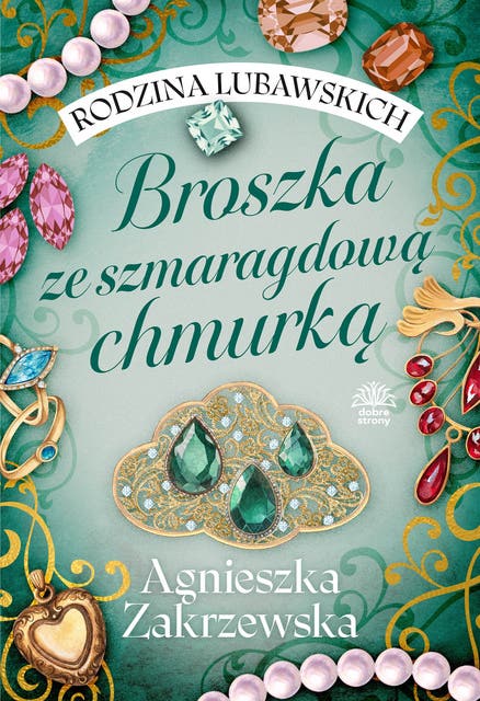 Rodzina Lubawskich t.1. Broszka ze szmaragdową chmurką