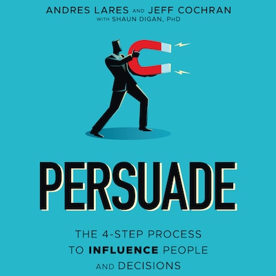 Persuade – omslag til lydbogen af Andres Lares, Jeff Cochran, Shaun Digan