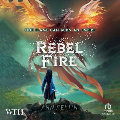 Rebel Fire – omslag til lydbogen af Ann Sei Lin